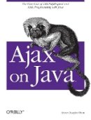 Steve Douglas Olson - Ajax on Java - 9780596101879 - V9780596101879
