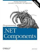 Juval Lowy - Programming .NET Components - 9780596102074 - V9780596102074