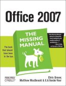 Chris Grover - Office 2007: The Missing Manual - 9780596514228 - V9780596514228