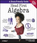 Tracey Pilone - Head First Algebra: A Learner's Guide to Algebra I - 9780596514860 - V9780596514860