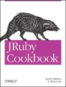 Justin Edelson - JRuby Cookbook - 9780596519803 - V9780596519803