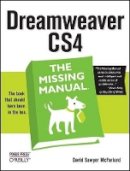 David Sawyer Mcfarland - Dreamweaver CS4: The Missing Manual - 9780596522926 - V9780596522926