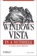 Preston Gralla - Windows Vista in a Nutshell - 9780596527075 - V9780596527075