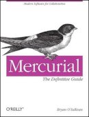 Bryan O?sullivan - Mercurial: The Definitive Guide - 9780596800673 - V9780596800673