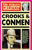 Nigel Blundell - The World's Greatest Crooks and Conmen - 9780600572275 - KTM0005842