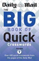 Daily Mail - Daily Mail Big Book of Quick Crosswords: Volume 7 (The Daily Mail Puzzle Books) - 9780600632658 - V9780600632658