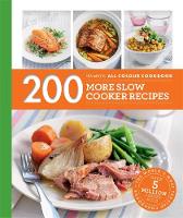 Sara Lewis - 200 More Slow Cooker Recipes: Hamlyn All Colour Cookboo (Hamlyn All Colour Cookbook) - 9780600633334 - V9780600633334