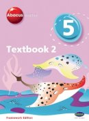 Ruth Merttens - Abacus Evolve Year 5/P6 Textbook 2 Framework Edition - 9780602575809 - V9780602575809