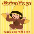 H. A. Rey - Curious George the Movie: Touch and Feel Book - 9780618605873 - V9780618605873