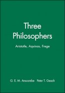 Anscombe - Three Philosophers - 9780631070306 - V9780631070306