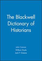 Cannon - The Blackwell Dictionary of Historians - 9780631147084 - V9780631147084