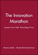 Mariann Jelinek - The Innovation Marathon: Lessons from High Technology Firms - 9780631153924 - V9780631153924