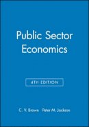 C. V. Brown - Public Sector Economics - 9780631162087 - V9780631162087
