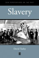 David M. Turley - Slavery - 9780631167310 - V9780631167310