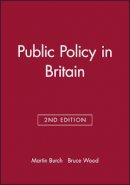 Martin Burch - Public Policy in Britain - 9780631172437 - V9780631172437