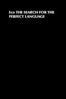 Umberto Eco - The Search for the Perfect Language - 9780631174653 - V9780631174653
