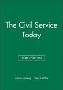 Gavin Drewry - The Civil Service Today - 9780631181729 - V9780631181729