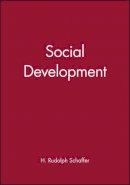 H. Rudolph Schaffer - Social Development - 9780631185741 - V9780631185741