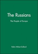 Robin Milner-Gulland - The Russians: The People of Europe - 9780631188056 - V9780631188056