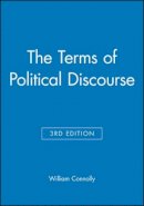 William Connolly - The Terms of Political Discourse - 9780631189596 - V9780631189596