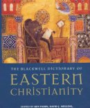 Parry - The Blackwell Dictionary of Eastern Christianity - 9780631189664 - V9780631189664