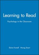 Funnell - Learning to Read: Psychology in the Classroom - 9780631191339 - V9780631191339