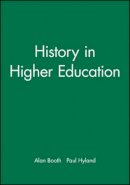 Booth - History in Higher Education - 9780631191360 - V9780631191360