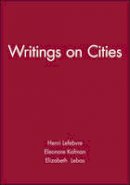 Henri Lefebvre - Writings on Cities - 9780631191889 - V9780631191889