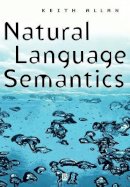 Keith Allan - Natural Language Semantics - 9780631192978 - V9780631192978