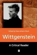 Glock - Wittgenstein: A Critical Reader - 9780631194378 - V9780631194378
