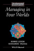 Ronnie Lessem - Managing in Four Worlds: From Competition to Co-Creation - 9780631199335 - V9780631199335