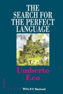 Umberto Eco - The Search for the Perfect Language - 9780631205104 - V9780631205104