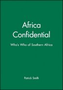 Smith - Africa Confidential: Who´s Who of Southern Africa - 9780631205425 - V9780631205425