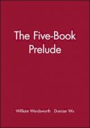 William Wordsworth - The Five-Book Prelude - 9780631205487 - V9780631205487