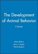 Bolhuis - The Development of Animal Behavior: A Reader - 9780631207085 - V9780631207085