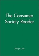 Martyn J (Ed) Lee - The Consumer Society Reader - 9780631207986 - V9780631207986