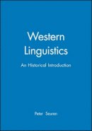 Peter A. M. Seuren - Western Linguistics: An Historical Introduction - 9780631208914 - V9780631208914