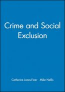 Catheri Jones-Finer - Crime and Social Exclusion - 9780631209126 - V9780631209126