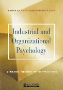 Cooper - Industrial and Organizational Psychology: Linking Theory with Practice - 9780631209928 - V9780631209928
