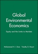 Dore - Global Environmental Economics: Equity and the Limits to Markets - 9780631210306 - V9780631210306
