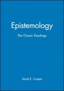 Cooper - Epistemology: The Classic Readings - 9780631210870 - V9780631210870