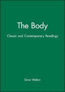 Welton - The Body: Classic and Contemporary Readings - 9780631211853 - V9780631211853