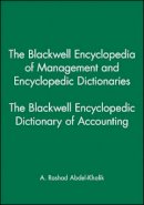 A. Ras Abdel-Khalik - The Blackwell Encyclopedic Dictionary of Accounting - 9780631211877 - V9780631211877