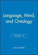 Tomberlin - Language, Mind, and Ontology, Volume 12 - 9780631212065 - V9780631212065