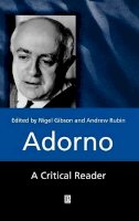 Gibson - Adorno: A Critical Reader - 9780631212485 - V9780631212485