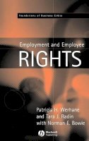 Patricia Werhane - Employment and Employee Rights - 9780631214281 - V9780631214281