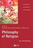 C (Ed) Taliaferro - Philosophy of Religion: An Anthology - 9780631214717 - V9780631214717
