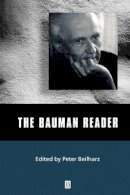Peter Beilharz - The Bauman Reader - 9780631214922 - V9780631214922