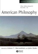 Marsoobian - The Blackwell Guide to American Philosophy - 9780631216230 - V9780631216230