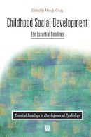 Sienna R. Craig - Childhood Social Development: The Essential Readings - 9780631217411 - V9780631217411